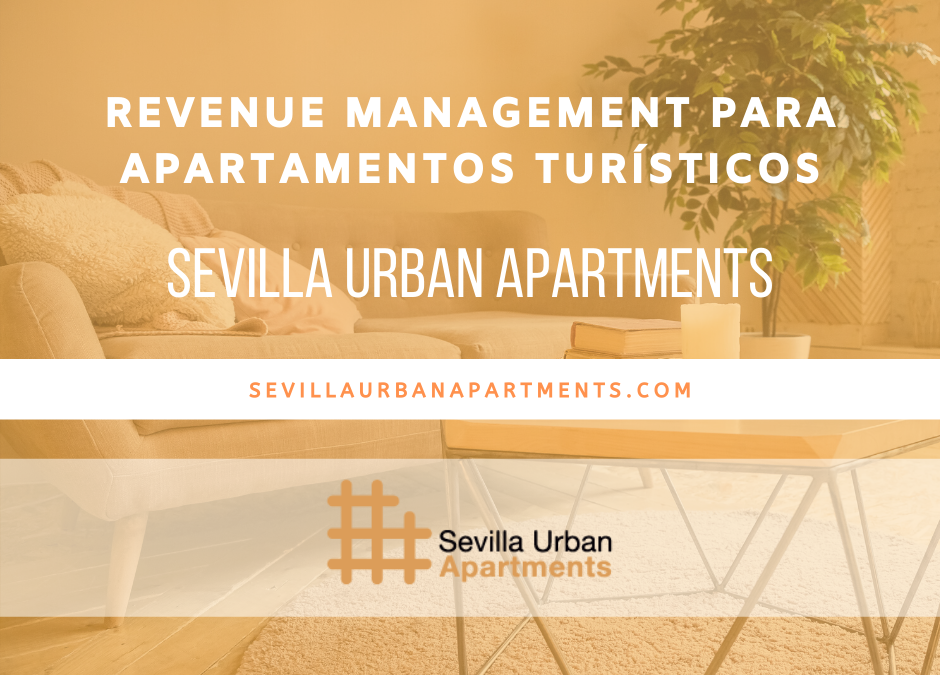 Revenue Management para apartamentos turísticos